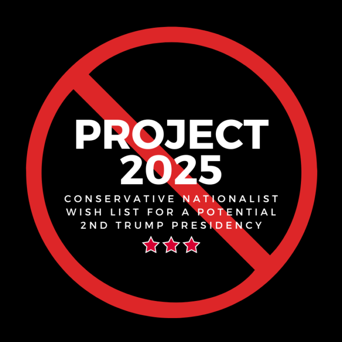 Stop Project 2025, a conservative nationalist wish list for a potential second Trump presidency.